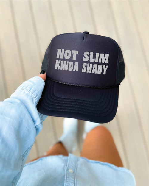 Not Slim Kinda Shady Trucker Hat (Black)