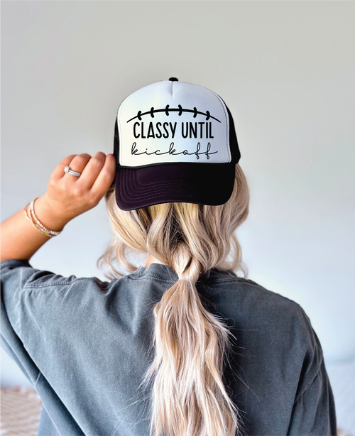 Classy Until Kickoff Trucker Hat (Black)