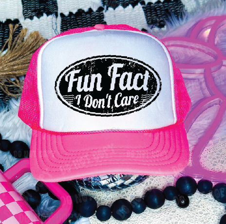 Fun Fact I Don't Care Trucker Hat (Neon Pink)