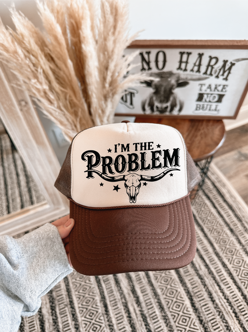 I'm The Problem Trucker Hat (Brown)