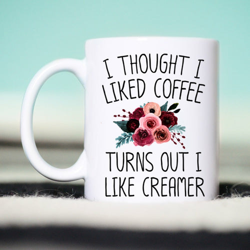 *PVM* I Thought I Liked Coffee Mug