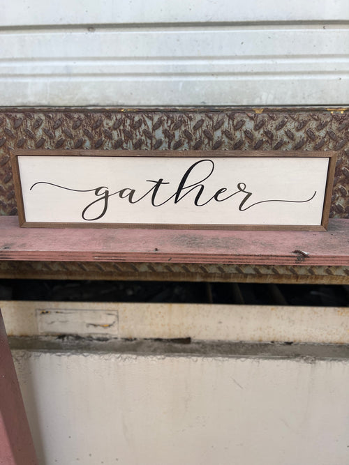 Gather Modern Farmhouse Sign